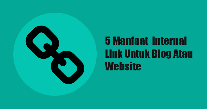 Manfaat internal link untuk blog atau website